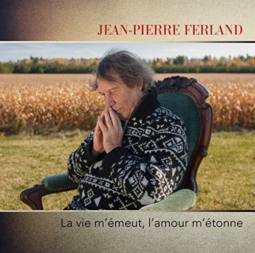 La Vie M'Emeut L'Amour M'Etonne [Import]