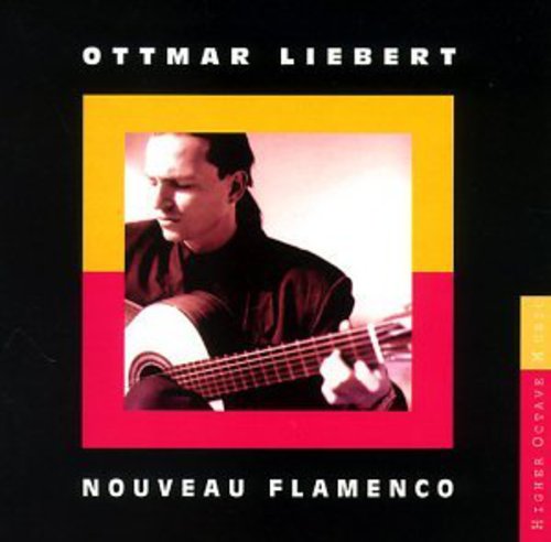 Ottmar Liebert - Nouveau Flamenco