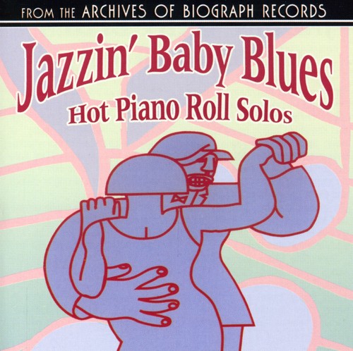 Jazzin' Baby Blues - Hot Piano Rolls Solos