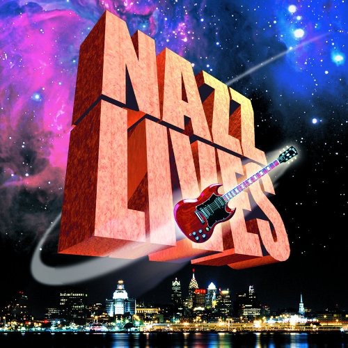 Nazz Lives