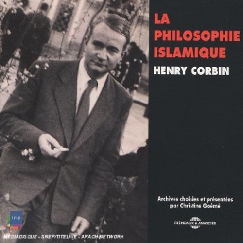 La Philosophie Islamique Par Henry Corbin