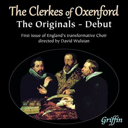 The Clerkes of Oxenford - Debut: the Originals