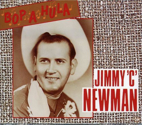 Jimmy Newman C - Bop A Hula [Import]