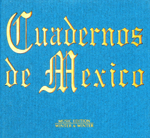 Cuadernos De Mexico