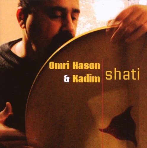 Omri Hason /Kadim - Shati