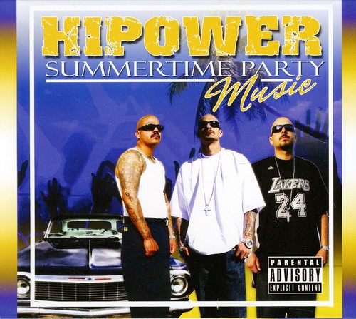 Summertime Party Music [Explicit Content]