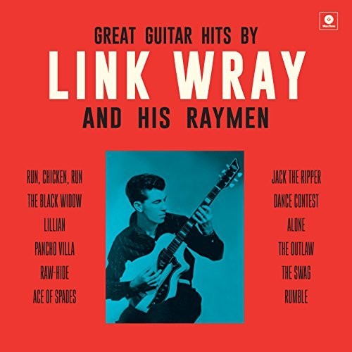 Great Guitar Hits By Link Wray & His Wraymen [Import]