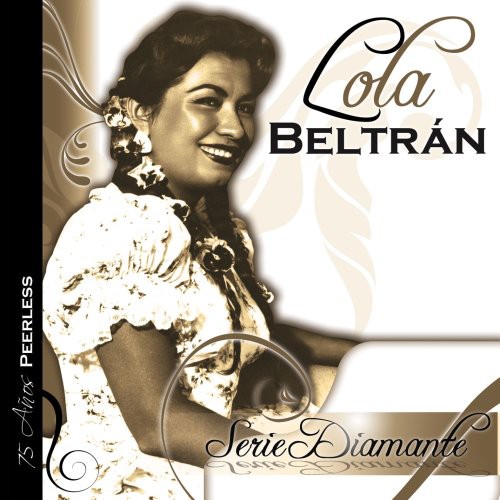 Serie Diamante: Lola Beltran