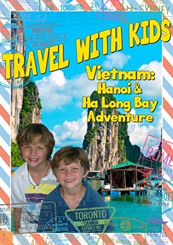 Travel With Kids: Vietnam