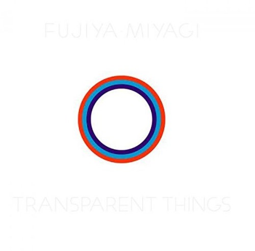 Transparent Things