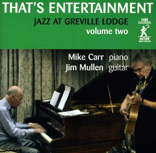 THAT'S ENTERTAINMENT: JAZZ AT GREVILLE LODG 2