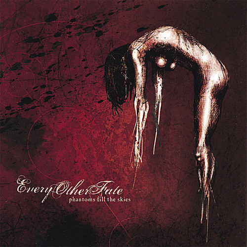 Every Other Fate - Phantoms Fill the Skies