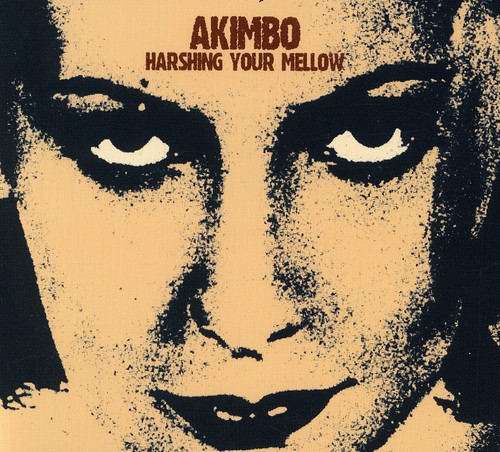 Harshing Your Mellow