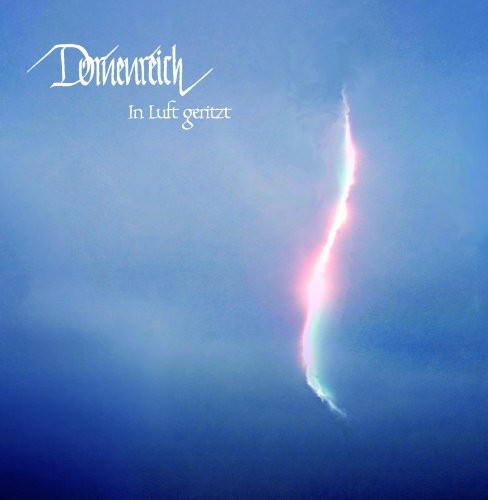 Dornenreich - In Luft Geritzt [Import]