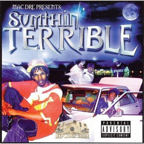 Sumptin' Terrible