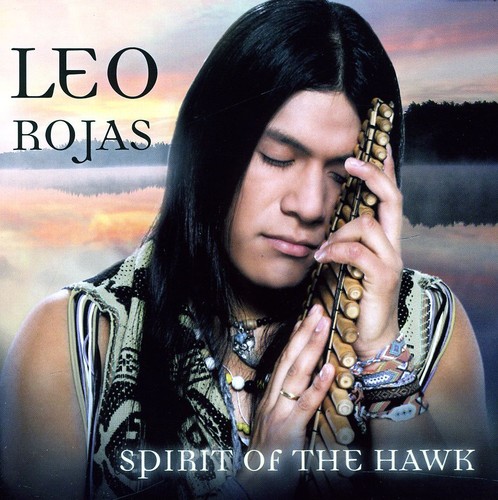 Spirit of the Hawk [Import] , Leo Rojas