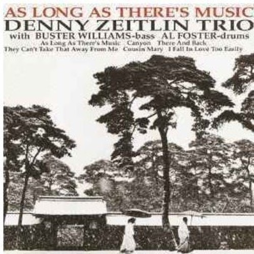 As Long As There's Music [Import]