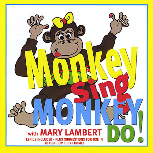Monkey Sing Monkey Do!