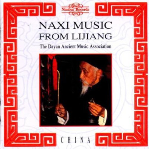 Dayan Ancient Music - Naxi Music from Lijiang / Various