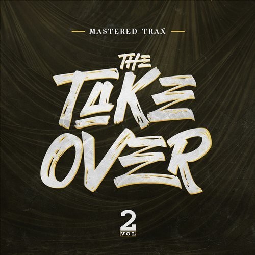 The Take Over Vol. 2