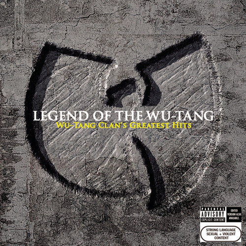 Legend Of The Wu-tang Clan: Wu-tang Clan's Greatest Hits [Explicit Content]