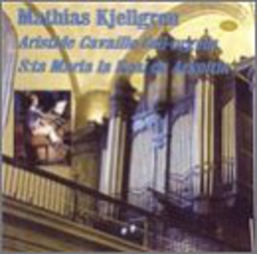 Kjellgren Plays Aristide Cavaille-Coll Organ