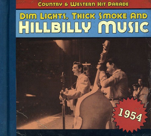 1954-Dim Lights Thick Smoke & Hilbilly Music Count