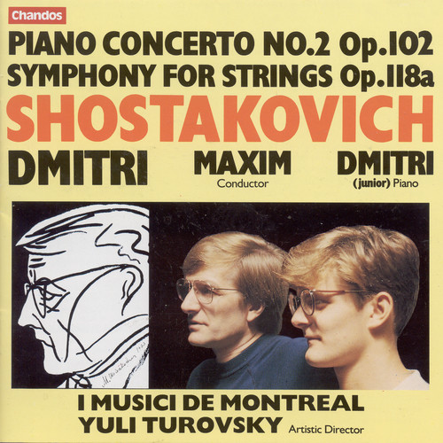 Maxim Shostakovich - Piano Concerto 2 / Symphony for Strings