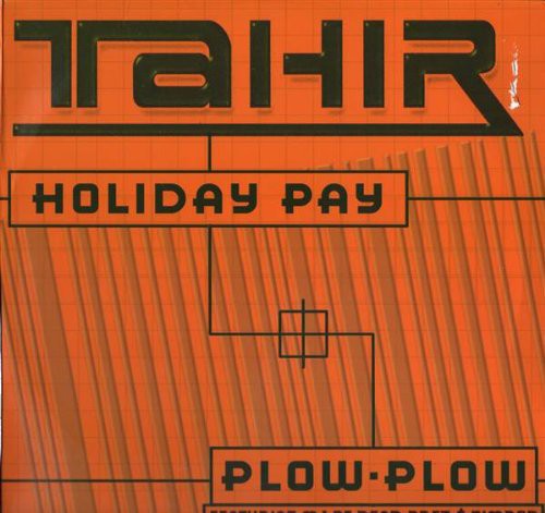 Holiday Pay /  Plow Plow