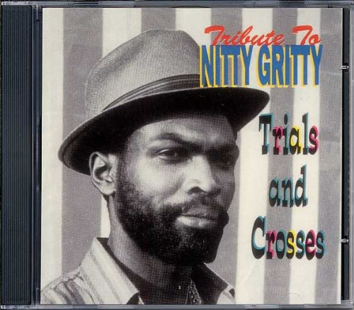 Tribute to Nitty Gritty