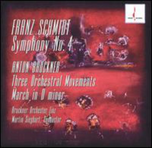 Schmidt/Bruckner - Symphony #4 / March In D Minor