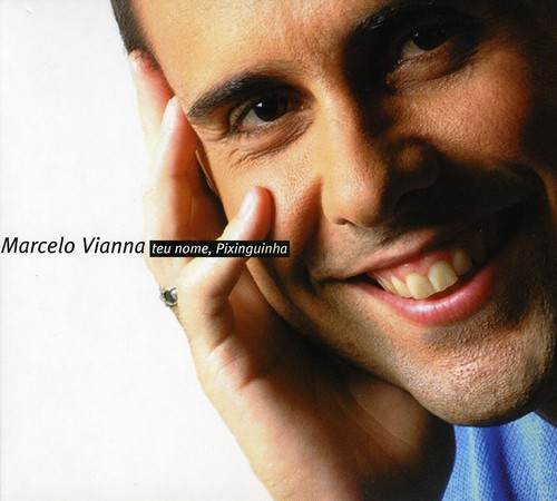 Teu Nome E Pixinguinha [Import]