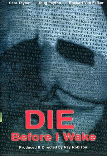 Die Before I Wake