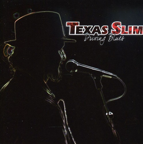 Texas Slim - Driving Blues