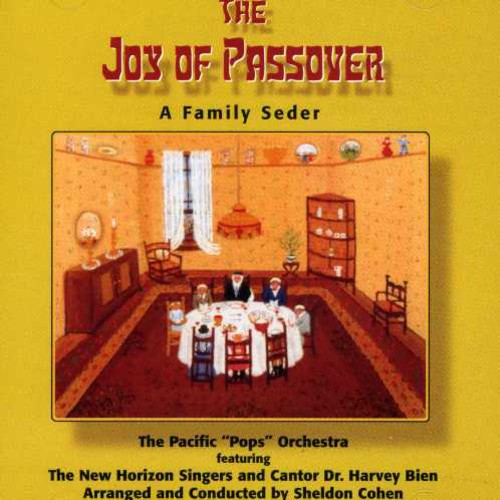 The Joy Of Passover: A Family Seder