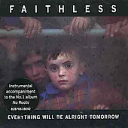 Everything Will Be Alright Tomorrow [Import]