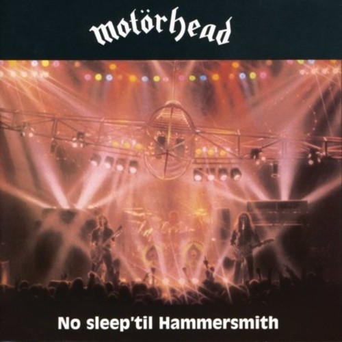 NO SLEEP 'TIL HAMMERSMITH: DELUXE EDTION