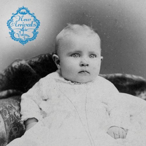 New Arrivals, Vol. 3