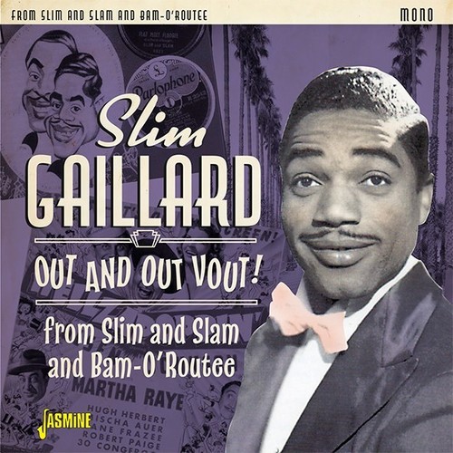 Out & Out Vout: From Slim & Slam To Bam-O'Routee [Import]
