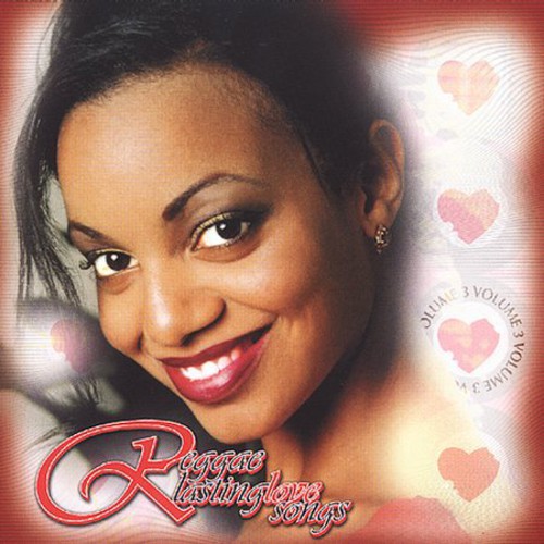 Vol. 3-Reggae Lasting Love Songs
