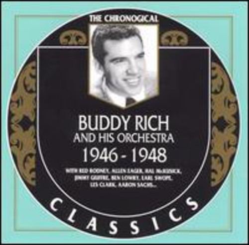 Buddy Rich and His Orchestra 1946-1948