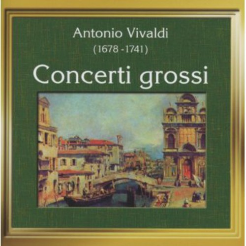 Concerti Grossi