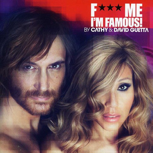 F*** Me I'm Famous 2012 [Import]