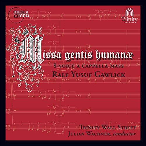 Missa Gentis Human-8-Voice a Cappella Mass