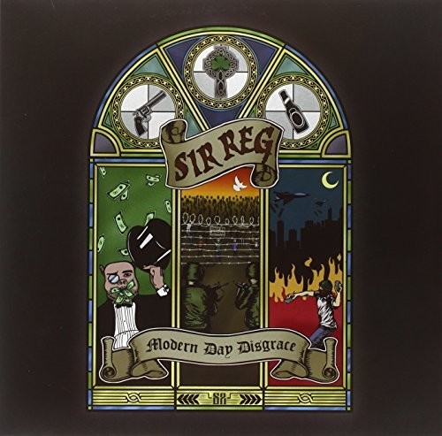 Sir Reg - Modern Day Disgrace
