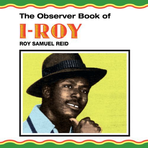 Observer Book of I-Roy