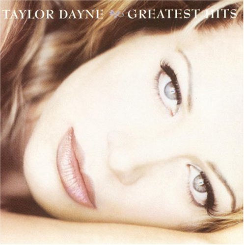 Taylor Dayne - Greatest Hits [Import]