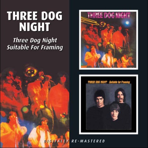 Three Dog Night/ Suitable For Framing [Import]