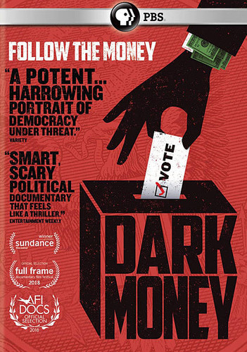 Pov: Dark Money