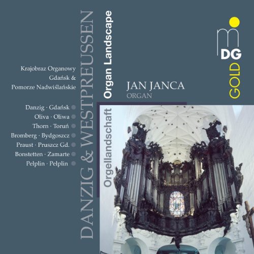 Jan Janca - Organ Landscape: Gdansk & West Prussia